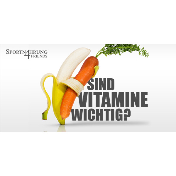 Vitamine! Welche sind lebenswichtig? - Vitamine! Welche sind lebenswichtig?